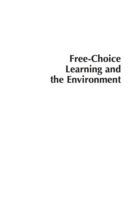 Free-Choice Learning and the Environment 