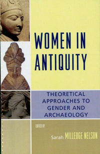 صورة الغلاف: Women in Antiquity 9780759110816