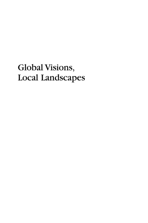 Cover image for book Global Visions, Local Landscapes
