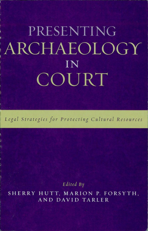 Cover image for book Presenting Archaeology in Court