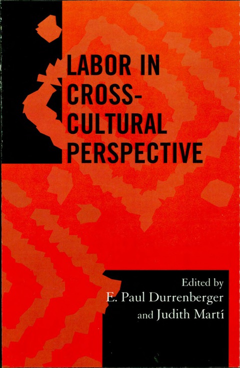 Cover image for book Labor in Cross-Cultural Perspective