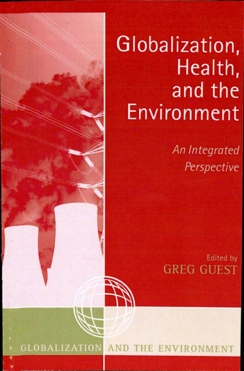 Cover image for book Globalization, Health, and the Environment