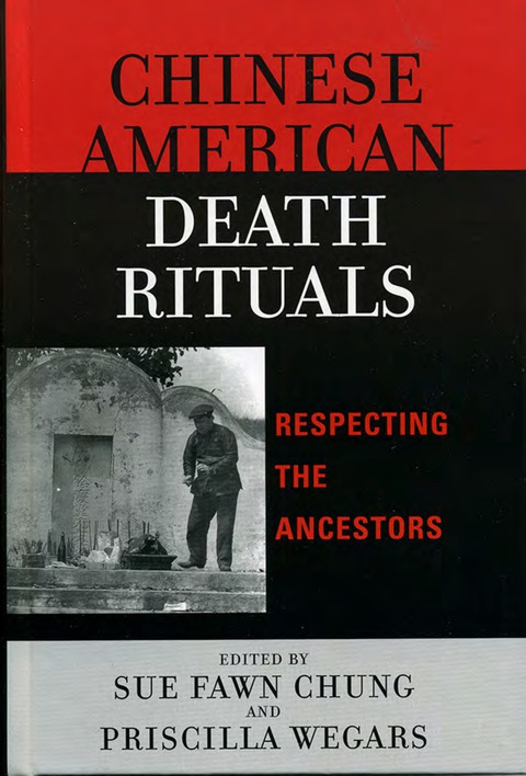 Cover image for book Chinese American Death Rituals