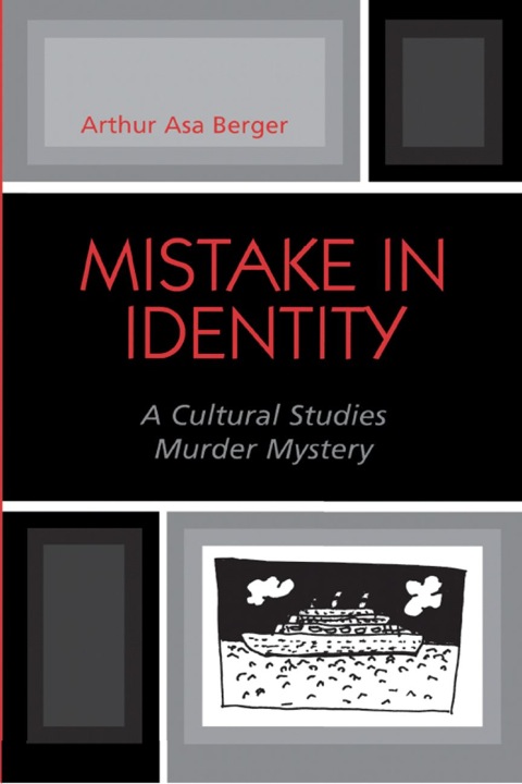Mistake in Identity A Cultural Studies Murder Myst