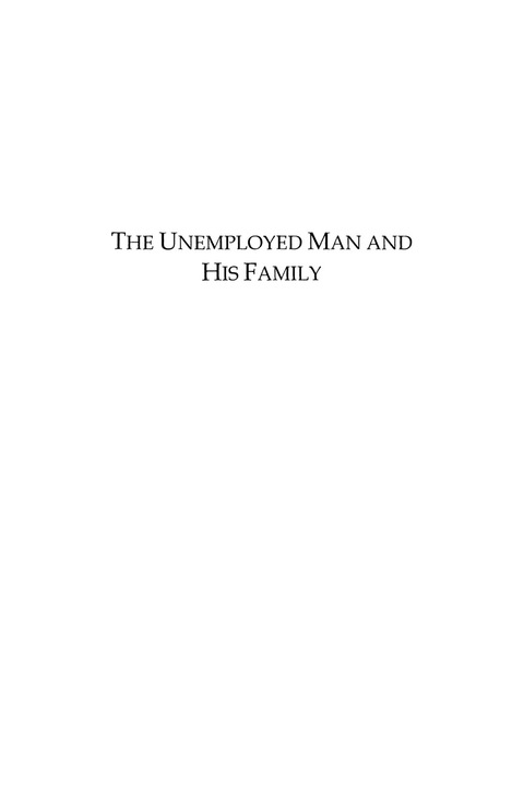Cover image for book The Unemployed Man and His Family
