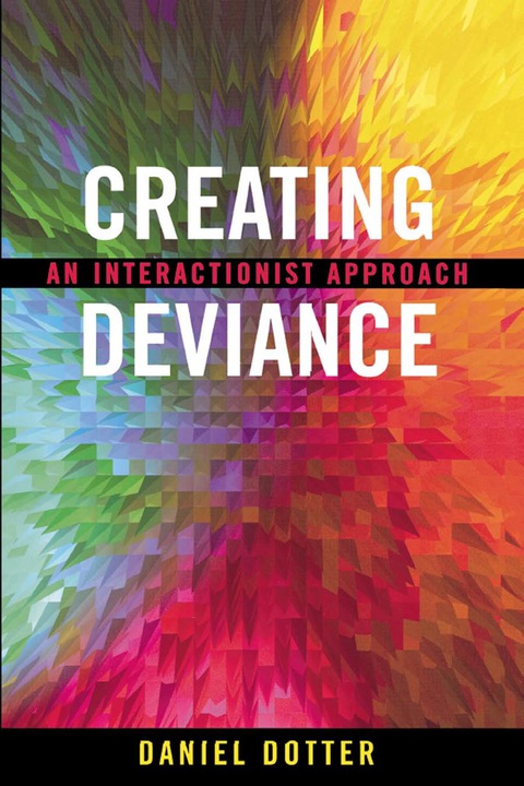 Cover image for book Creating Deviance