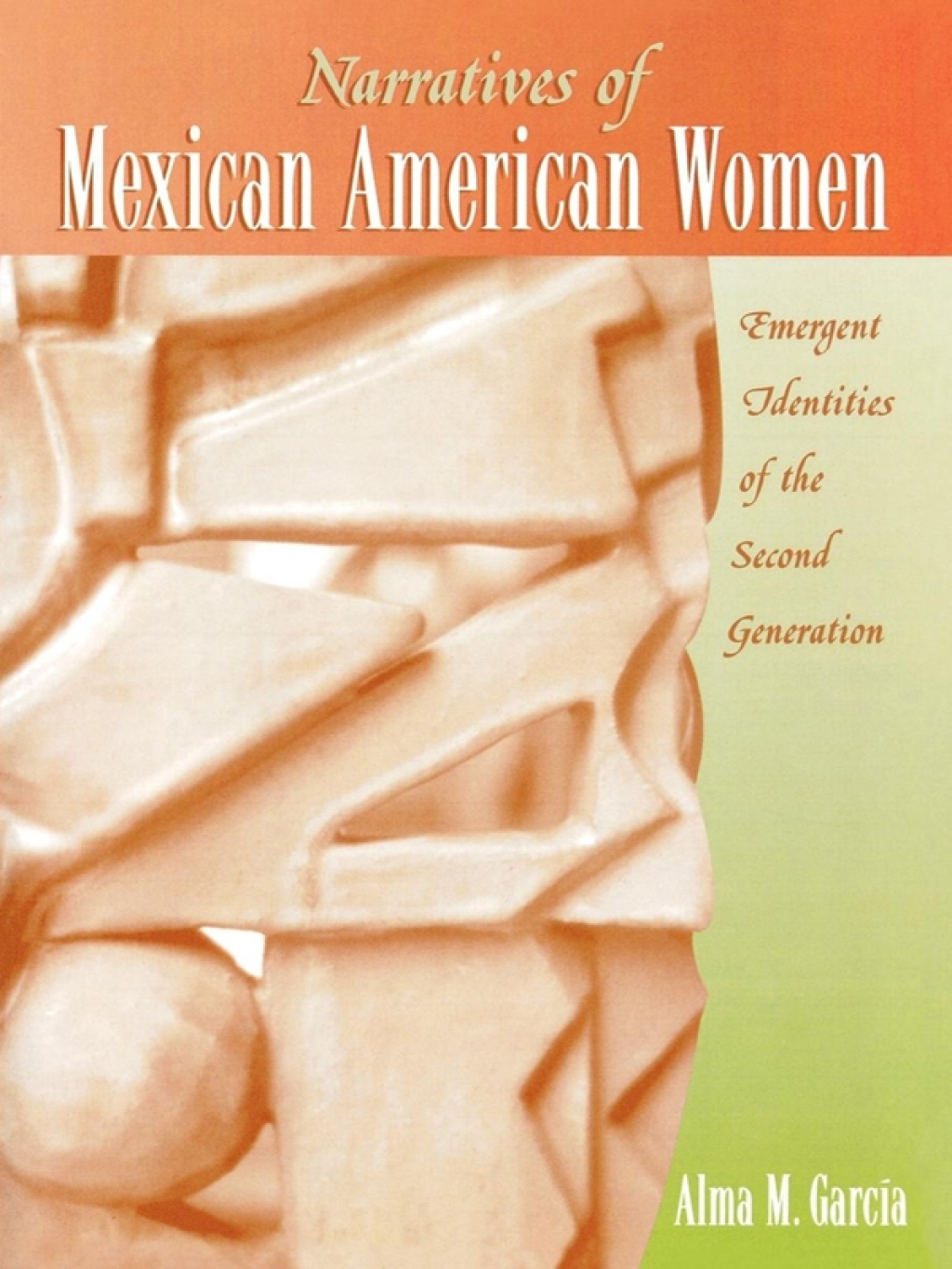 Reflowable Narratives of Mexican American Women; $34.39