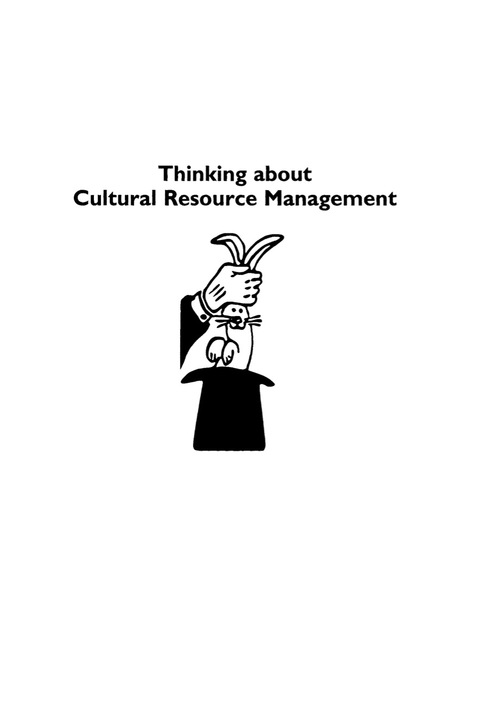 Cover image for book Thinking About Cultural Resource Management