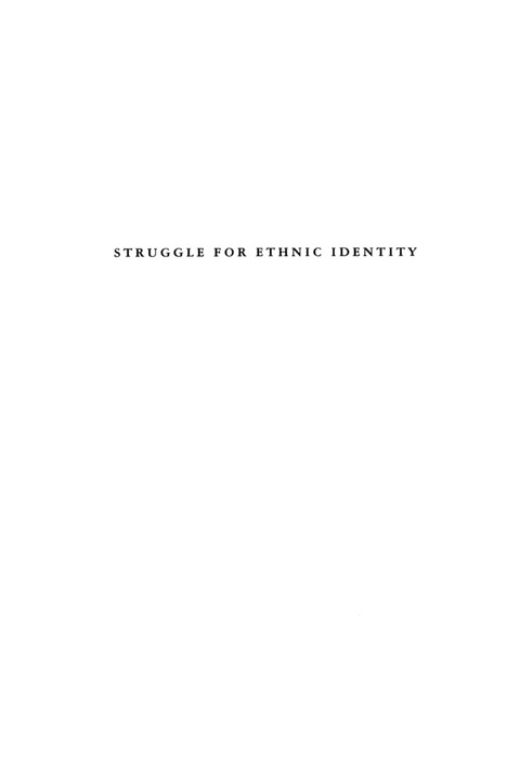Struggle for Ethnic Identity 