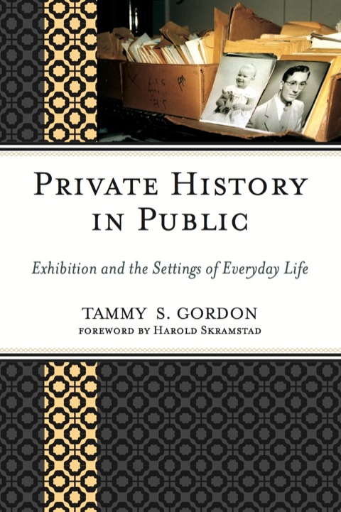 Cover image for book Private History in Public
