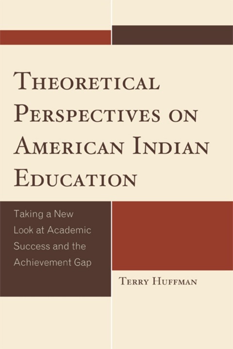 Cover image for book Theoretical Perspectives on American Indian Education
