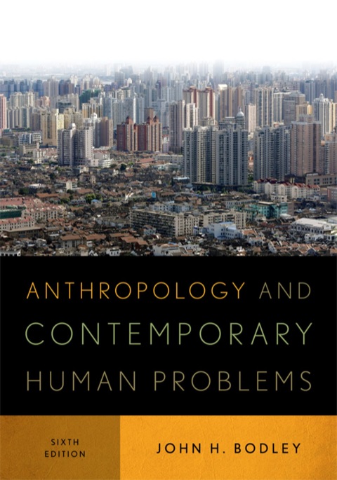 Anthropology and Contemporary Human Problems 