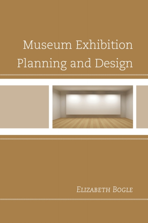 Cover image for book Museum Exhibition Planning and Design
