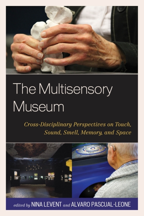 Cover image for book The Multisensory Museum