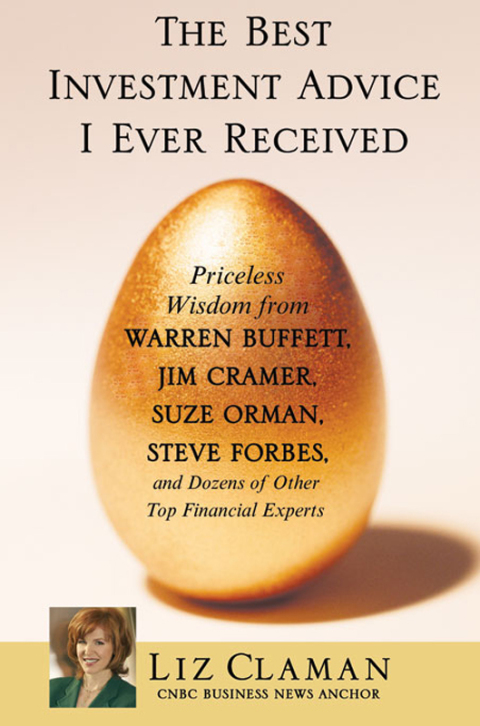 Cover image for book The Best Investment Advice I Ever Received