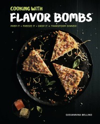 Cover image: Cooking with Flavor Bombs 9781631062575