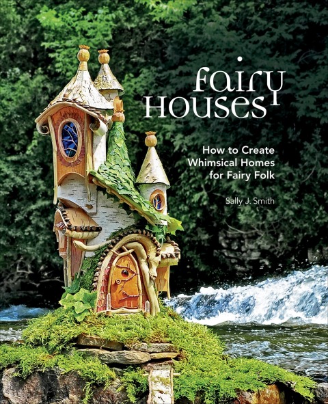 Cover image for book Fairy Houses