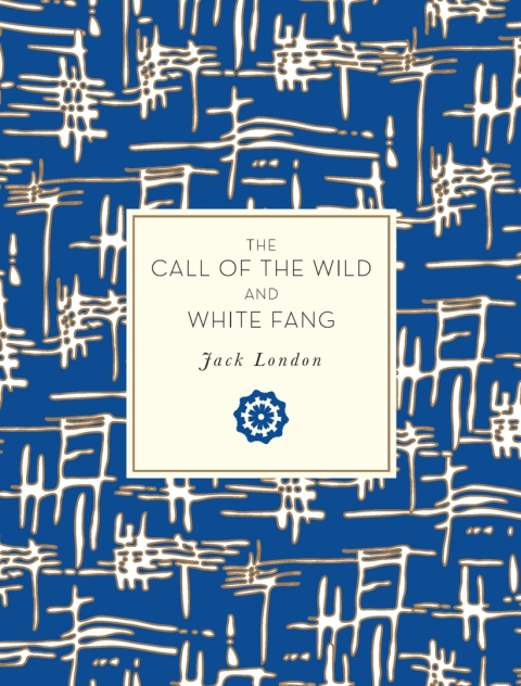 Cover image for book The Call of the Wild and White Fang