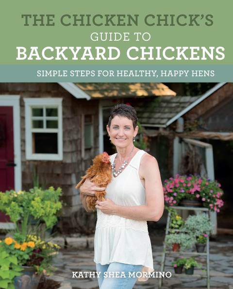 Cover image for book The Chicken Chick's Guide to Backyard Chickens