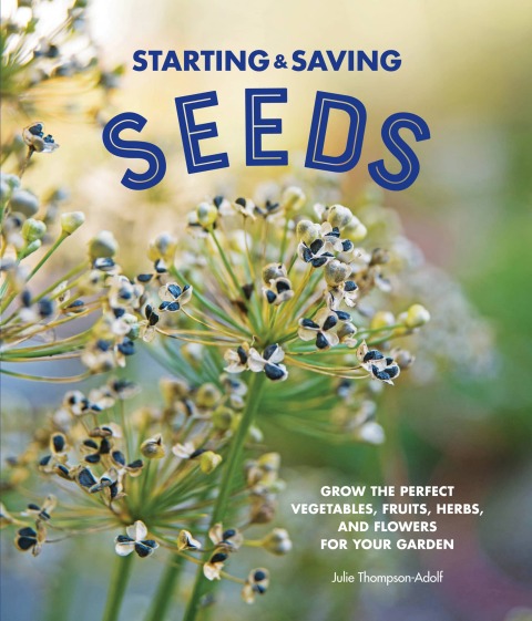 Cover image for book Starting & Saving Seeds