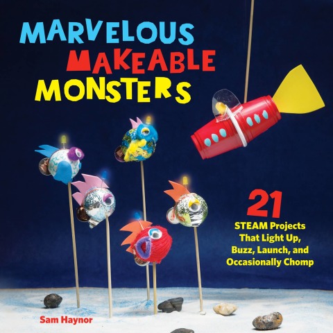 Cover image for book Marvelous Makeable Monsters