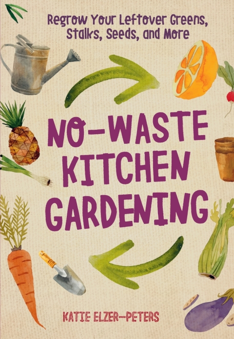 Cover image for book No-Waste Kitchen Gardening