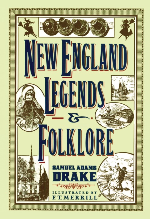 Cover image for book New England Legends and Folklore
