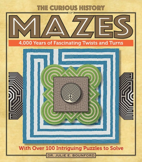 Cover image for book The Curious History of Mazes