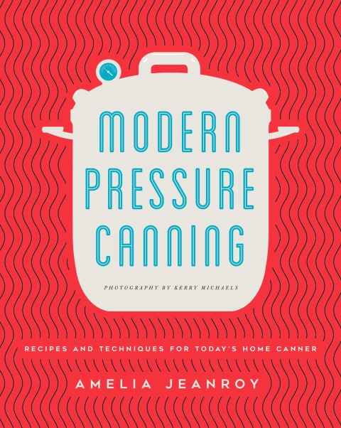 Cover image for book Modern Pressure Canning