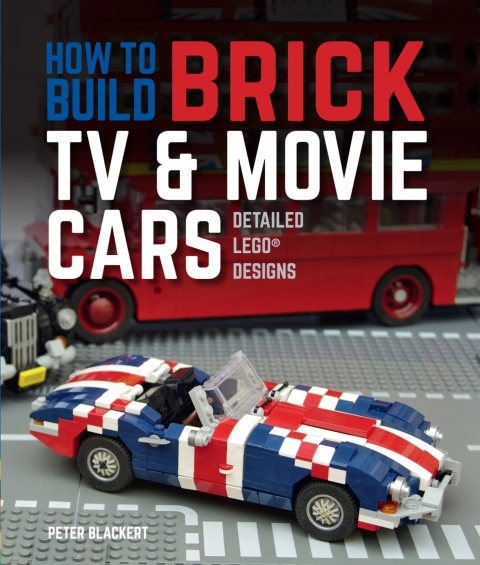 Cover image for book How to Build Brick TV and Movie Cars
