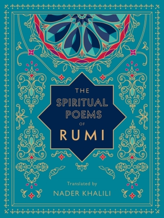 The Spiritual Poems of Rumi
