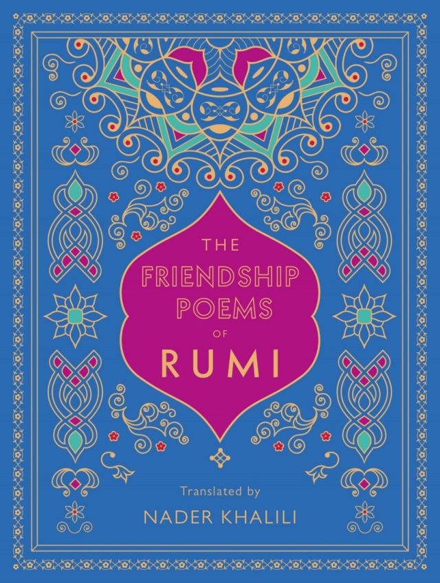 The Friendship Poems of Rumi