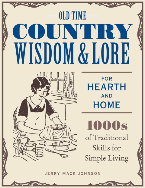 Cover image for book Old-Time Country Wisdom and Lore for Hearth and Home