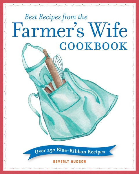 Cover image for book Best Recipes from the Farmer's Wife Cookbook