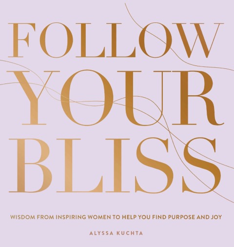 Cover image for book Follow Your Bliss