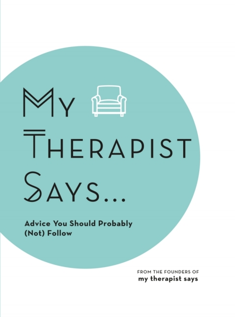 Cover image for book My Therapist Says