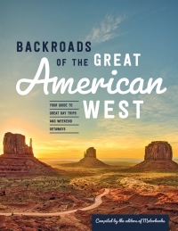 Cover image: Backroads of the Great American West 9780760369975