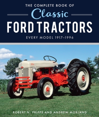 The Complete Book of Classic Ford Tractors