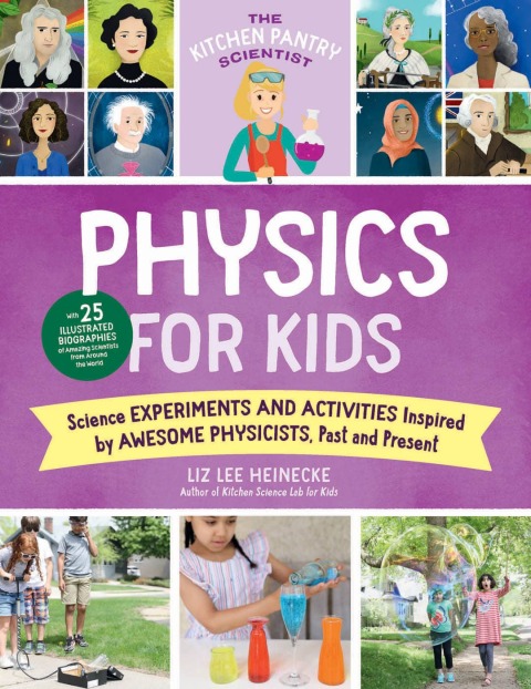 Cover image for book The Kitchen Pantry Scientist Physics for Kids