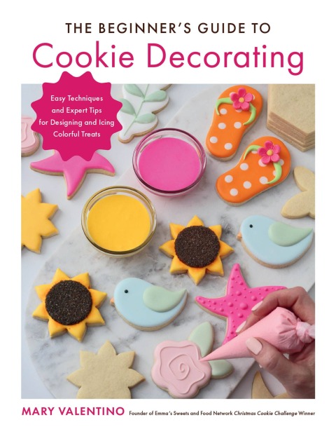 Cover image for book The Beginner's Guide to Cookie Decorating