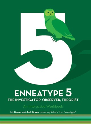 Enneatype 5: The Observer, Investigator, Theorist