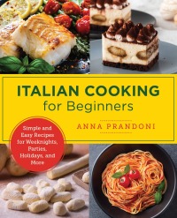 Cover image: Italian Cooking for Beginners 9780760379547