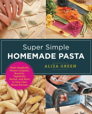 Super Simple Homemade Pasta