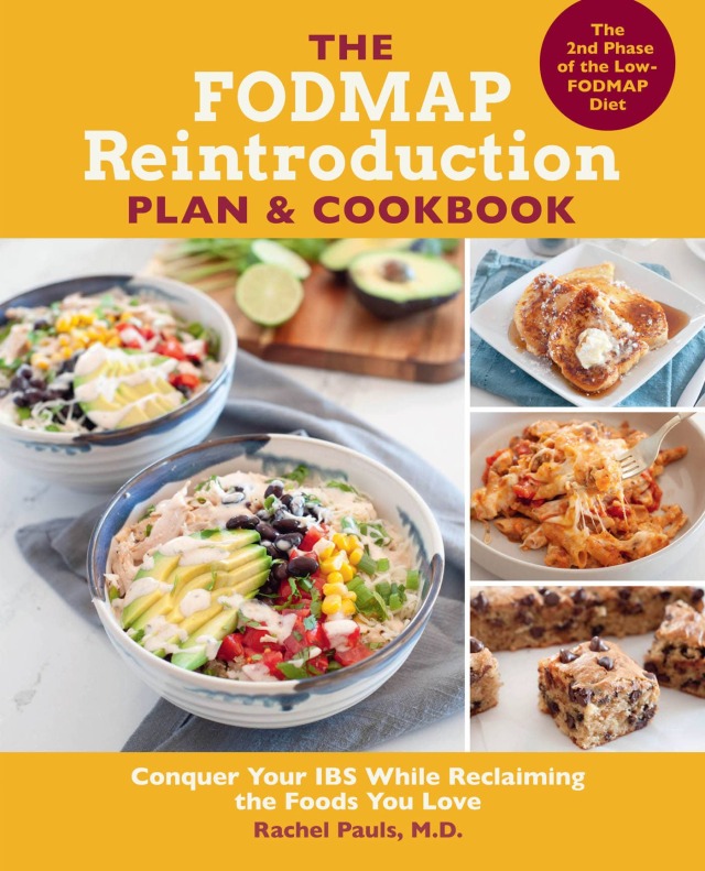 The FODMAP Reintroduction Plan and Cookbook