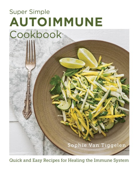 Cover image for book Super Simple Autoimmune Cookbook
