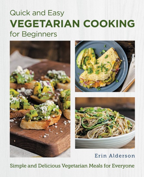 Cover image for book Quick and Easy Vegetarian Cooking for Beginners
