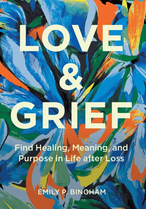 Cover image for book Love & Grief