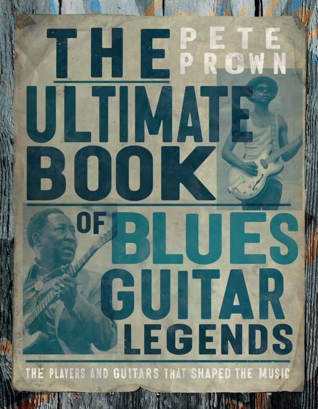 The Ultimate Book of Blues Guitar Legends