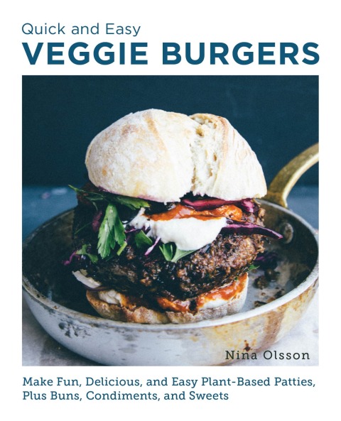 Cover image for book Quick and Easy Veggie Burgers