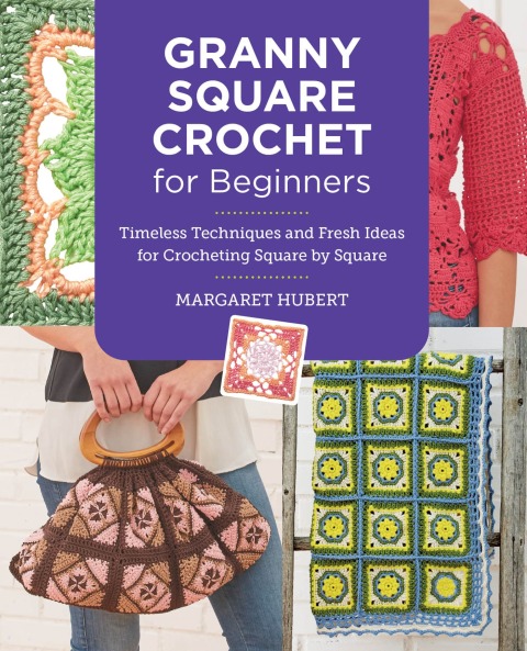 Cover image for book Granny Square Crochet for Beginners